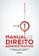 Manual de Direito Administrativo - Volume 1 - 3ª Ed - 2022