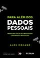 Para Além dos Dados Pessoais