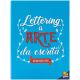 Lettering a Arte da Escrita