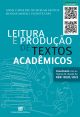 Leitura e Produção de Textos Acadêmicos