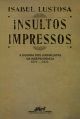 Insultos impressos (Nova edição)