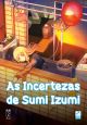 As Incertezas de Sumi Izumi Vol.2