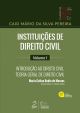 Instituições de Direito Civil-Introd. Ao Direito Civil-Teoria Geral de Direito Civil-Vol.I