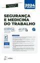 Segurança e Medicina do Trabalho