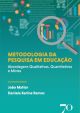 Metodologia da pesquisa em educação