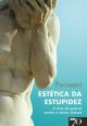 Estética da Estupidez