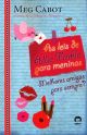 As leis de Allie Finkle para meninas: Melhores amigas para sempre? (Vol. 3)