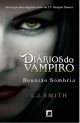 Diários do vampiro: Reunião sombria (Vol. 4)