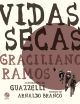 Vidas secas (Graphic Novel) - Edição oficial