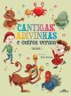 Cantigas, Adivinhas e Outros Versos, Volume 1