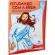 Estudando com a Bíblia - Livro 6 - Ensinamentos de Jesus