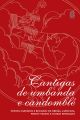 Cantigas De Umbanda E Candomble