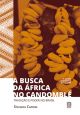 A busca da África no candomblé