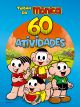 Turma da Mônica - 60 atividades