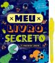 Meu livro secreto - É proibido abrir!