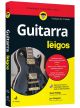 Guitarra Para Leigos