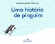 Uma história de pinguim