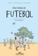 Uma história de futebol