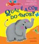 Qual é a cor do amor?