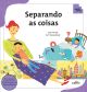 Separando as Coisas - Classificação - Coleção Tan Tan