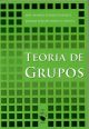 Grupos, corpos e teoria de galois