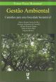 Gestão Ambiental: Caminhos para uma Sociedade Sustentável