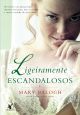 Ligeiramente escandalosos (Os Bedwyns – Livro 3)