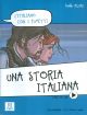 Storia italiana, una - livello a1/a2 - libro + video online