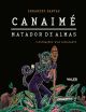 Canaimé - Matador de Almas