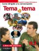 Tema a tema b2 - libro del alumno - curso de conversacion