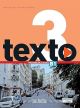 Texto 3 livre de l´eleve + dvd-rom + manuel numerique eleve (b1)