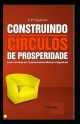 Construindo Círculos de Prosperidade