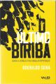 O último Biribá: Contos e crônicas para embalar esperanças