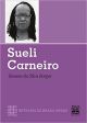 SUELI CARNEIRO - RETRATOS DO BRASIL NEGRO