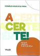 Acerte: Nossa Língua Portuguesa