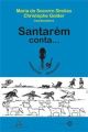 Santarém conta...