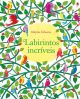 Labirintos incríveis