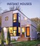 Instant houses