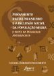 Pensamento racial brasileiro e a inclusão social da população negra