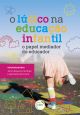 O lúdico na educação infantil