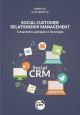 SOCIAL CUSTOMER RELATIONSHIP MANAGEMENT