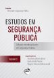 ESTUDOS EM SEGURANÇA PÚBLICA