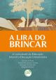 A LIRA DO BRINCAR