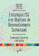 Estratégias ESG e os objetivos de desenvolvimento sustentável