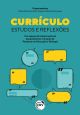 CURRÍCULO ESTUDOS E REFLEXÕES Um espaço de interlocução de pesquisadores e Grupos de Pesquisa em Educação e Teologia