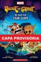 Rocky e groot: a busca pelo senhor das estrelas (scholastic)