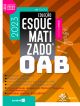 Oab Esquematizado - 1ª Fase - Volume Único - 10ª edição 2023