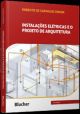 Instalações elétricas e o projeto de arquitetura