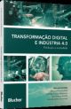 Transformação digital e indústria 4.0