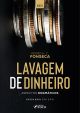 LAVAGEM DE DINHEIRO: ASPECTOS DOGMÁTICOS - 2ª ED - 2021